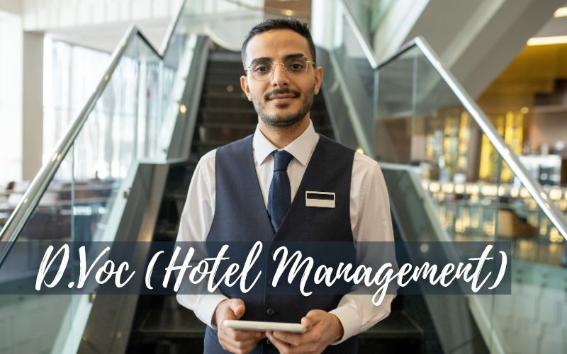 D.Voc. (Hotel Management)