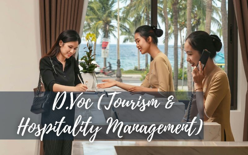D.Voc. (Tourism and Hospitality Management)