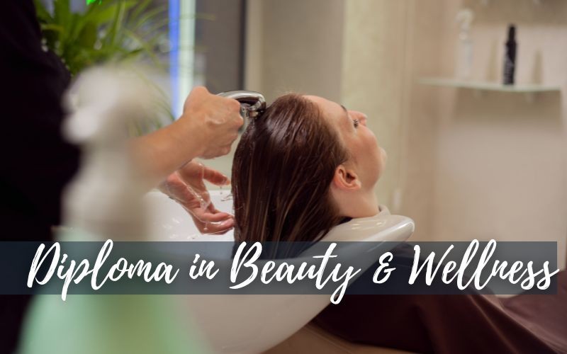 Diploma in Beauty & Wellness