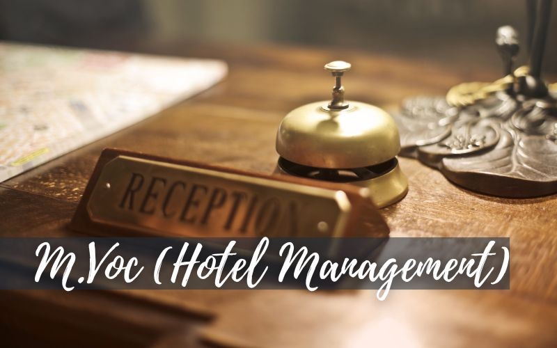 M.Voc. (Hotel Management)
