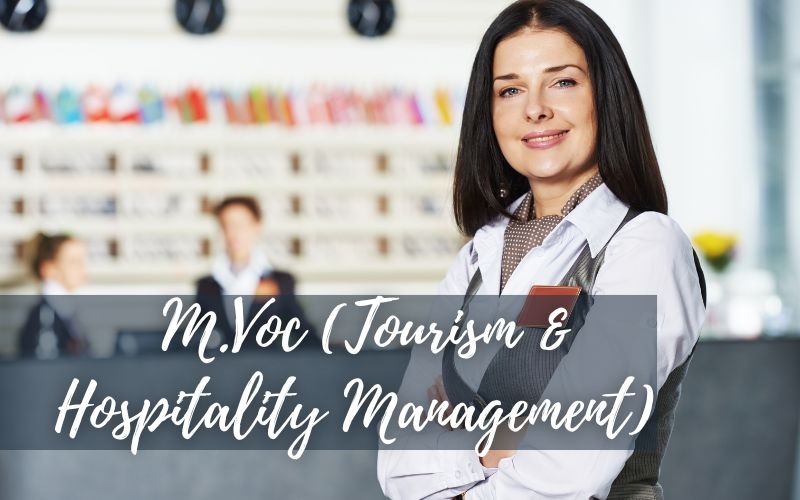 M.Voc. (Tourism and Hospitality Management)